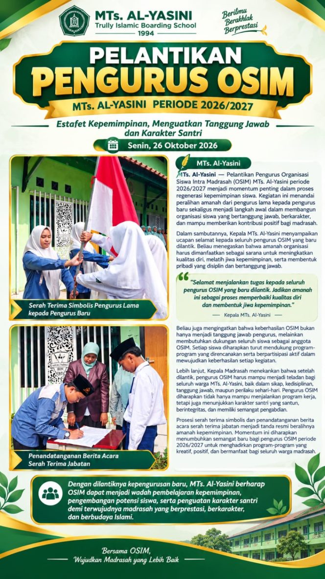 
 Pelantkan Ketua OSIM MTs. Al-Yasini Masa Bakti 2026-2027
